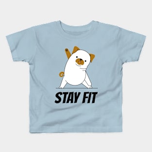 STAY FIT Kids T-Shirt